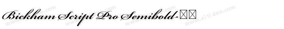 Bickham Script Pro Semibold字体转换